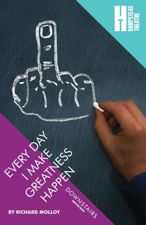 Every Day I Make Greatness Happen【電子書籍】[ Richard Molloy ]