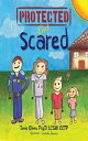 Protected But Scared【電子書籍】[ Tania Glenn ]