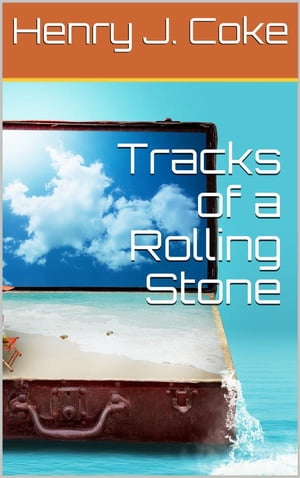 Tracks of a Rolling Stone