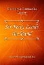 Sir Percy Leads the Band【電子書籍】[ Baro