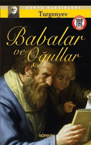 Babalar ve O?ullar【電子書籍】[ Ivan Serge