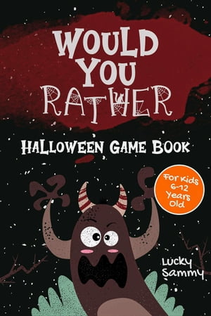 Would You Rather Halloween Game Book