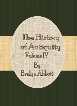 The History of Antiquity: Vol.IV