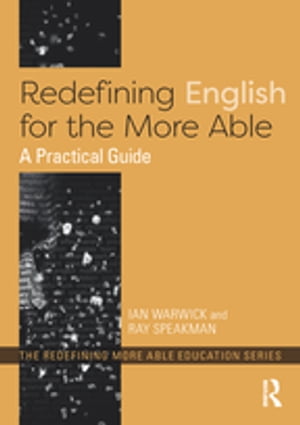 Redefining English for the More Able