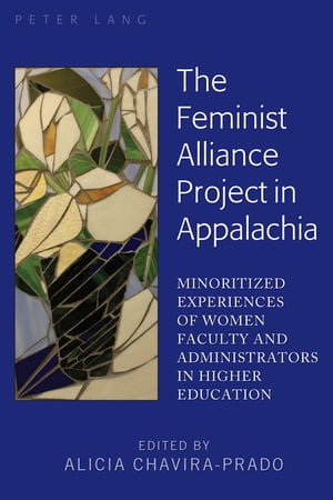 The Feminist Alliance Project in Appalachia