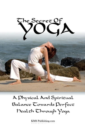 The Secret Of Yoga