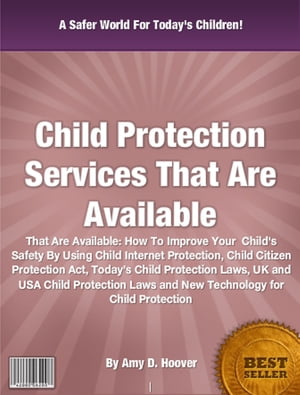 Child Protection Services That Are Available