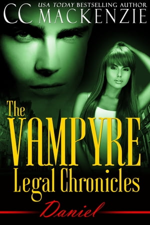 The Vampyre Legal Chronicles - Daniel