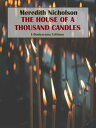 ŷKoboŻҽҥȥ㤨The House of a Thousand CandlesŻҽҡ[ Meredith Nicholson ]פβǤʤ61ߤˤʤޤ