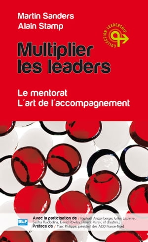 Multiplier les leadersŻҽҡ[ Alain Stamp ]