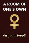 A Room of One's Own【電子書籍】[ Virginia Woolf ]