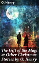 The Gift of the Magi & Other Christmas Stories by O. Henry Christmas Specials Se...