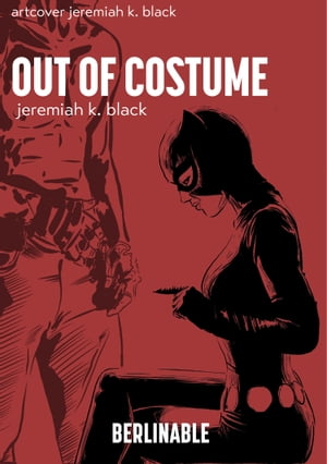 Out of Costume A very adult Halloween【電子