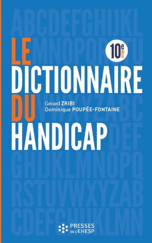 Le dictionnaire du handicap