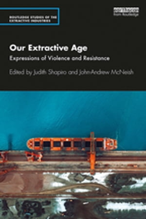 Our Extractive Age