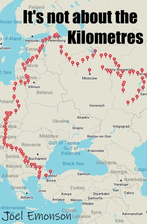 It's not about the Kilometres An Australian Cycling in Russia during the 2018 World Cup and onwards to Gallipoli via the former Iron Curtain