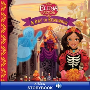 Elena of Avalor: A Day to Remember