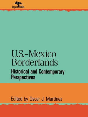 U.S.-Mexico Borderlands