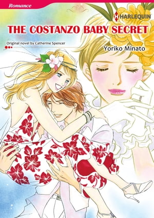 THE COSTANZO BABY SECRET Harlequin Comics【電子書籍】[ Catherine Spencer ]
