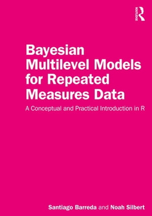 Bayesian Multilevel Models for Repeated Measures Data