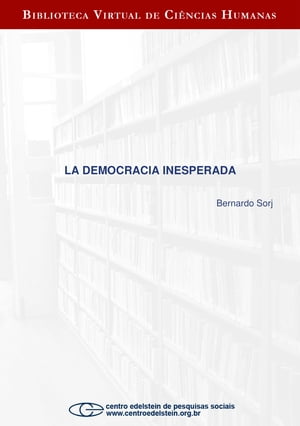 La democracia inesperada