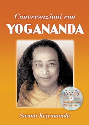 Conversazioni con Yogananda