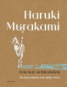 Een kat achterlaten Herinneringen aan mijn vader【電子書籍】[ Haruki Murakami ]