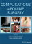 Complications in Equine SurgeryŻҽҡ