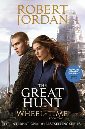 The Great Hunt Book Two of The Wheel of Time 【電子書籍】[ Robert Jordan ]