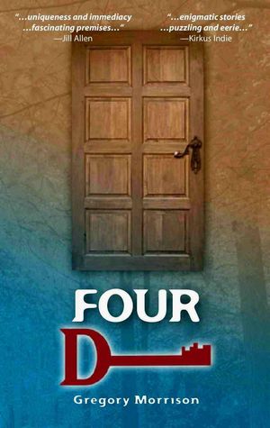 Four D【電子書籍】[ Gregory Morrison ]