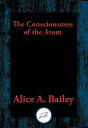 The Consciousness of the Atom With Linked Table 