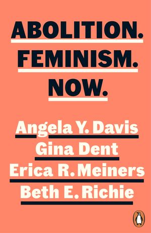 ŷKoboŻҽҥȥ㤨Abolition. Feminism. Now.Żҽҡ[ Angela Y. Davis ]פβǤʤ1,746ߤˤʤޤ