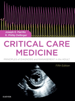 Critical Care Medicine E-Book