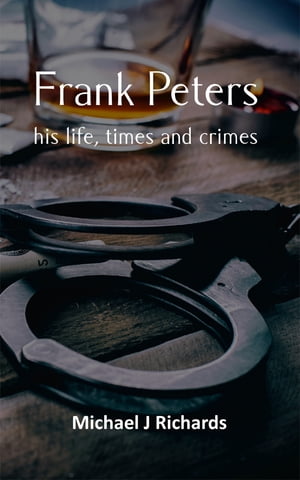 Frank Peters【電子書籍】[ Michael J Richards ]