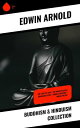 Buddhism & Hinduism Collection The Light of Asia