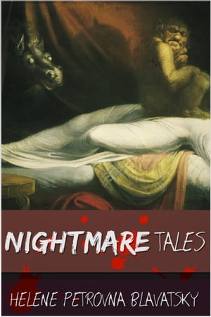 Nightmare Tales【電子書籍】[ Helena Petrov