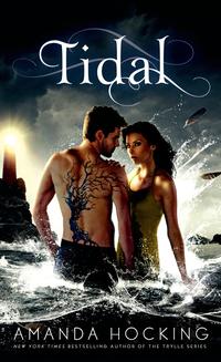 Tidal【電子書籍】[ Amanda Hocking ]