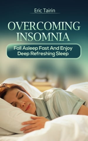 Overcoming Insomnia