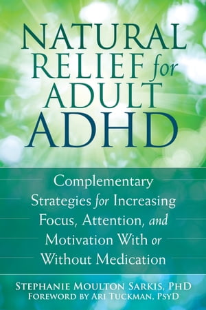 Natural Relief for Adult ADHD