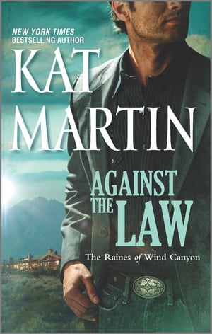 Against the Law【電子書籍】 Kat Martin