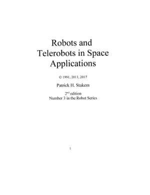 Robots and Telerobots in Space Applications