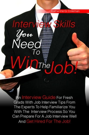 Interview Skills You Need To Win The Job!