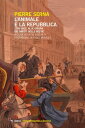 L’animale e la repubblica 1789-1802, alle origini dei diritti delle bestie【電子書籍】 Pierre Serna