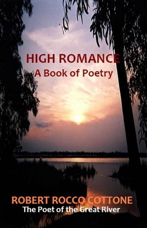 High Romance: A Book of Poetry