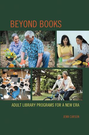 ŷKoboŻҽҥȥ㤨Beyond Books Adult Library Programs for a New EraŻҽҡ[ Jenn Carson ]פβǤʤ5,217ߤˤʤޤ