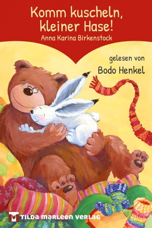 Komm kuscheln, kleiner Hase! E