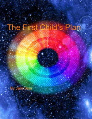 The First Child's Plan