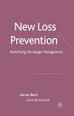 New Loss Prevention Redefining Shrinkage Management