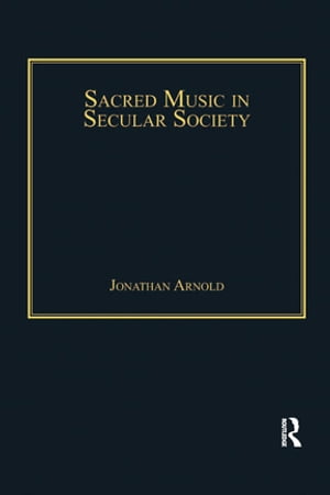 Sacred Music in Secular Society