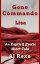 楽天Kobo電子書籍ストアで買える「Gone Commando: Lisa【電子書籍】[ AJ Rexe ]」の画像です。価格は99円になります。